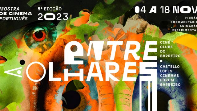 Terratreme at Entre Olhares – Mostra de Cinema Português